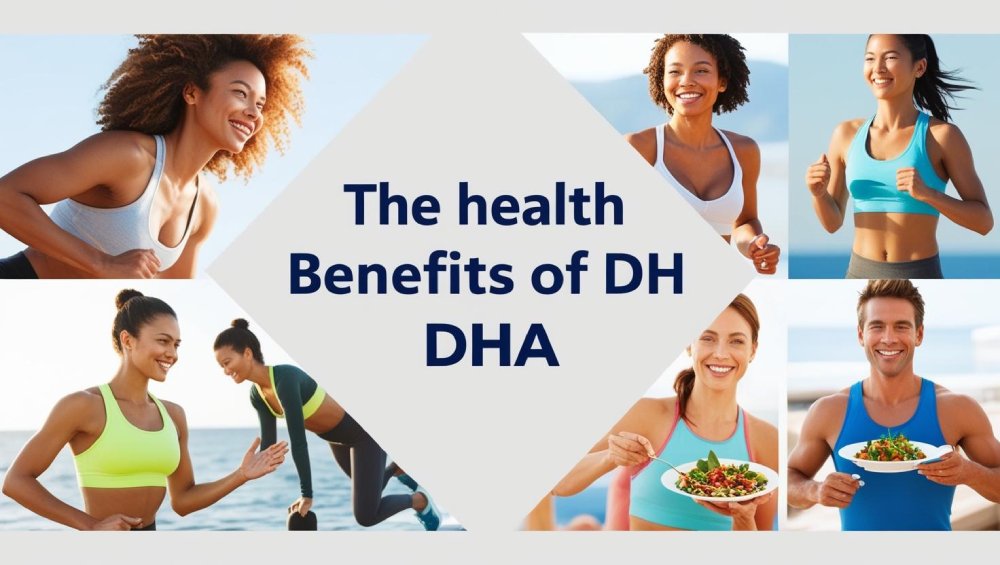 Health Benefits of DHA